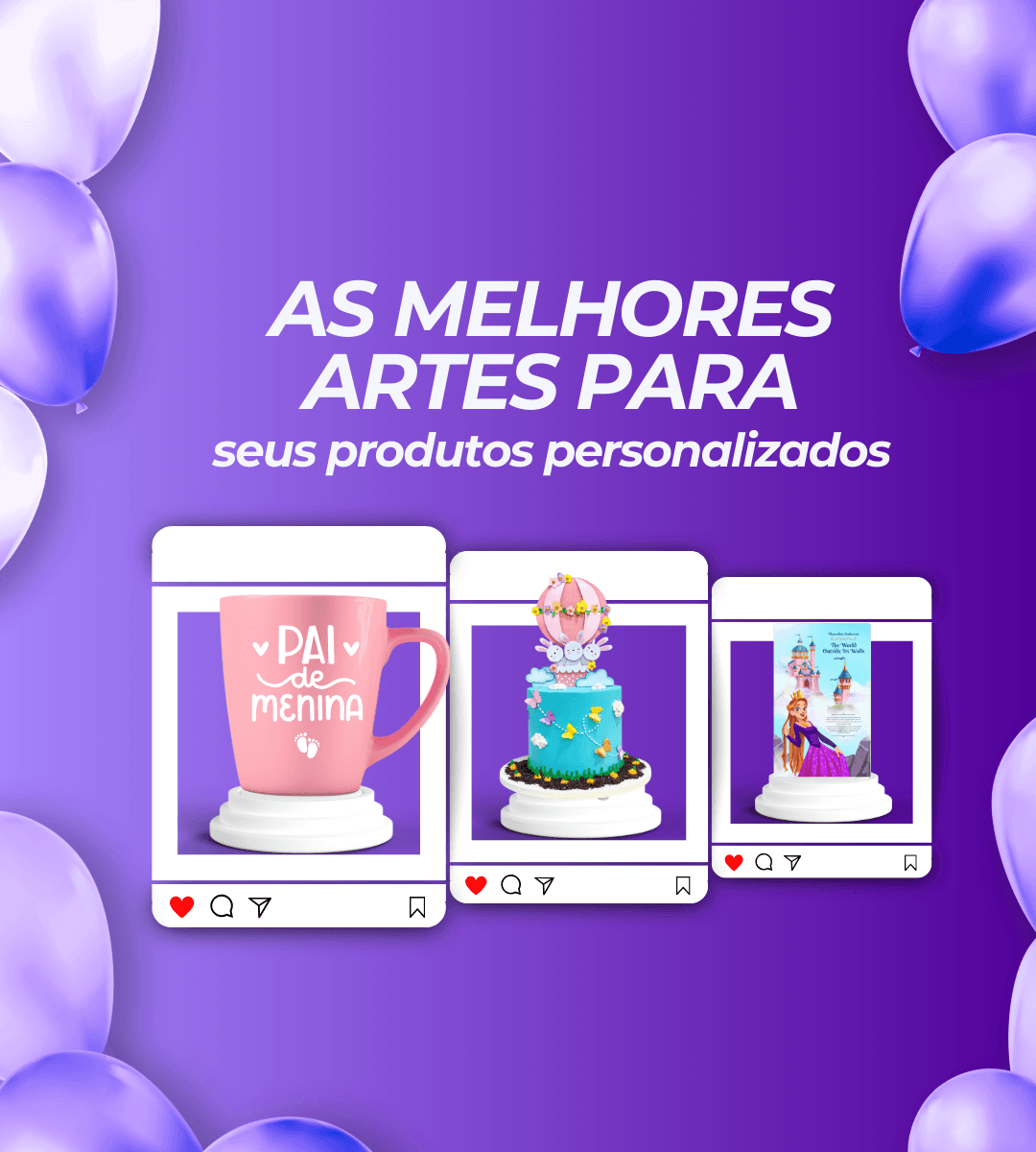 As melhores artes para seus produtos personalizados